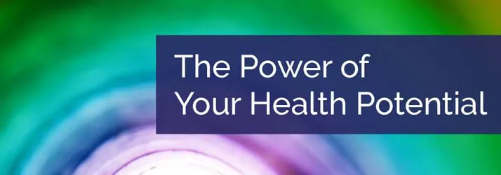 The Power of Your Health Potential in Ellicott City MD