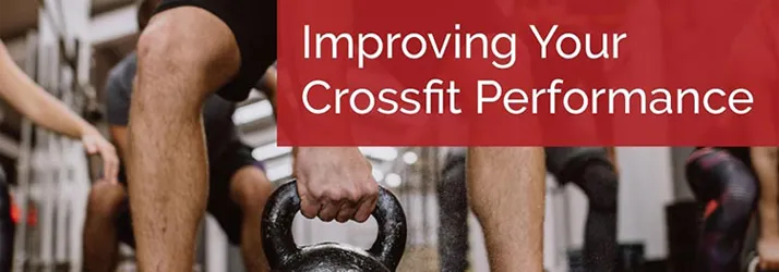 Improving Your CrossFit Performance in Ellicott City MD