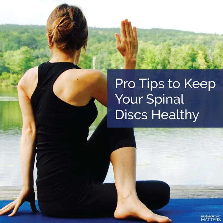 Chiropractic Ellicott City MD Pro Tips to Keep Your Spinal Discs Healthy